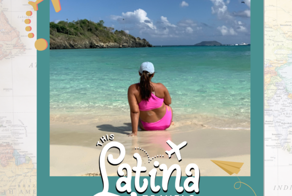 This Latina Travels – Episode Nine – US Virgin Islands
