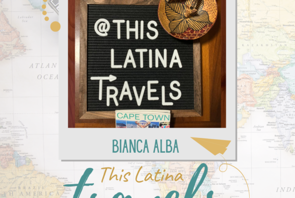 This Latina Travels – Episode Two – South Africa